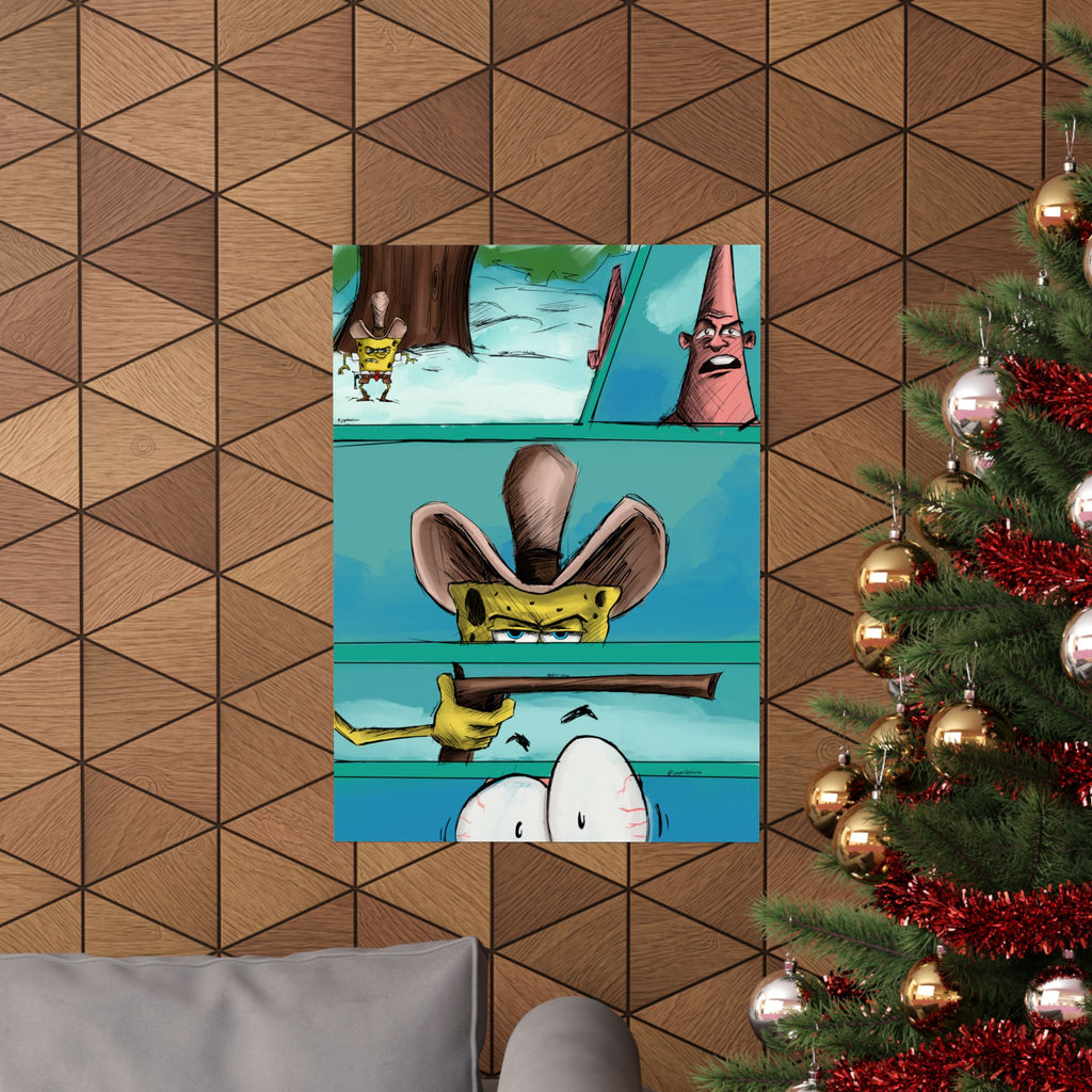 “I’m Dirty Dan” (Spongebob) Matte Vertical Art Posters