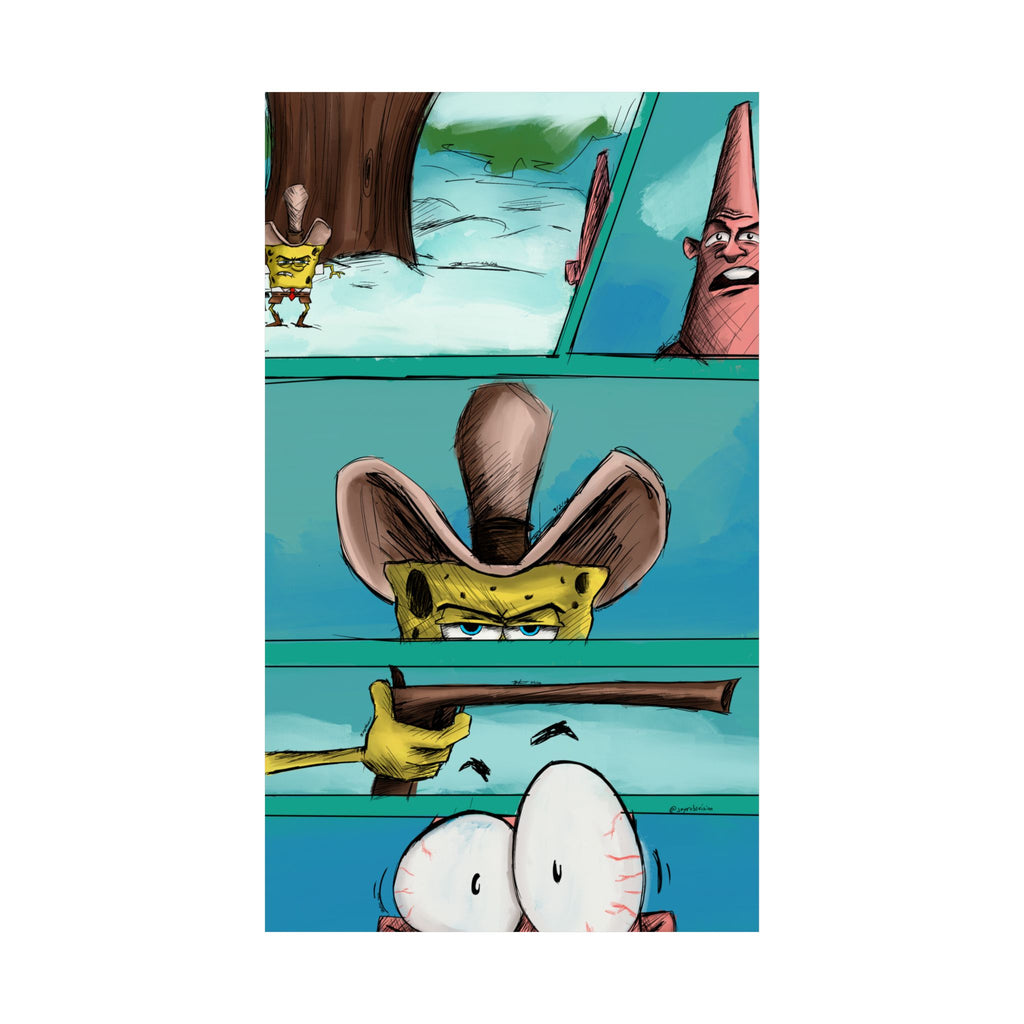 “I’m Dirty Dan” (Spongebob) Matte Vertical Art Posters